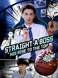 Straight-A Boss: His Rise to the Top poster