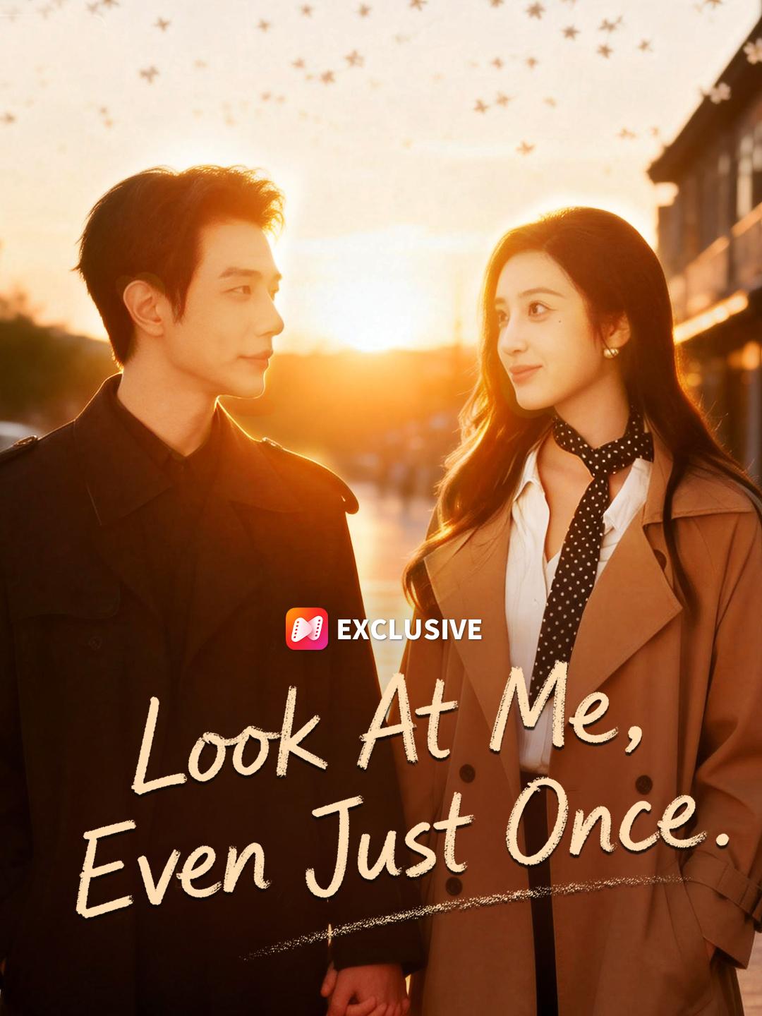 Look At Me, Even Just Once poster