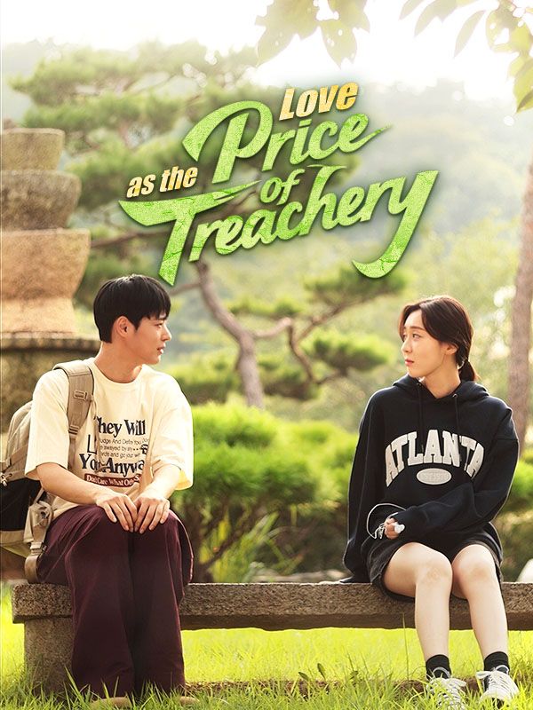 Love as the Price of Treachery poster