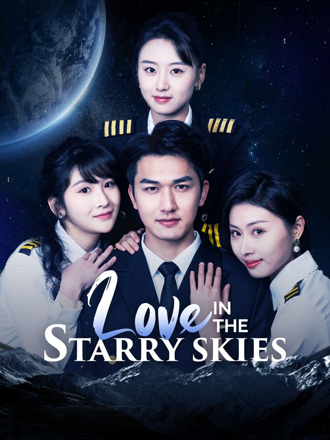 Love in the Starry Skies poster
