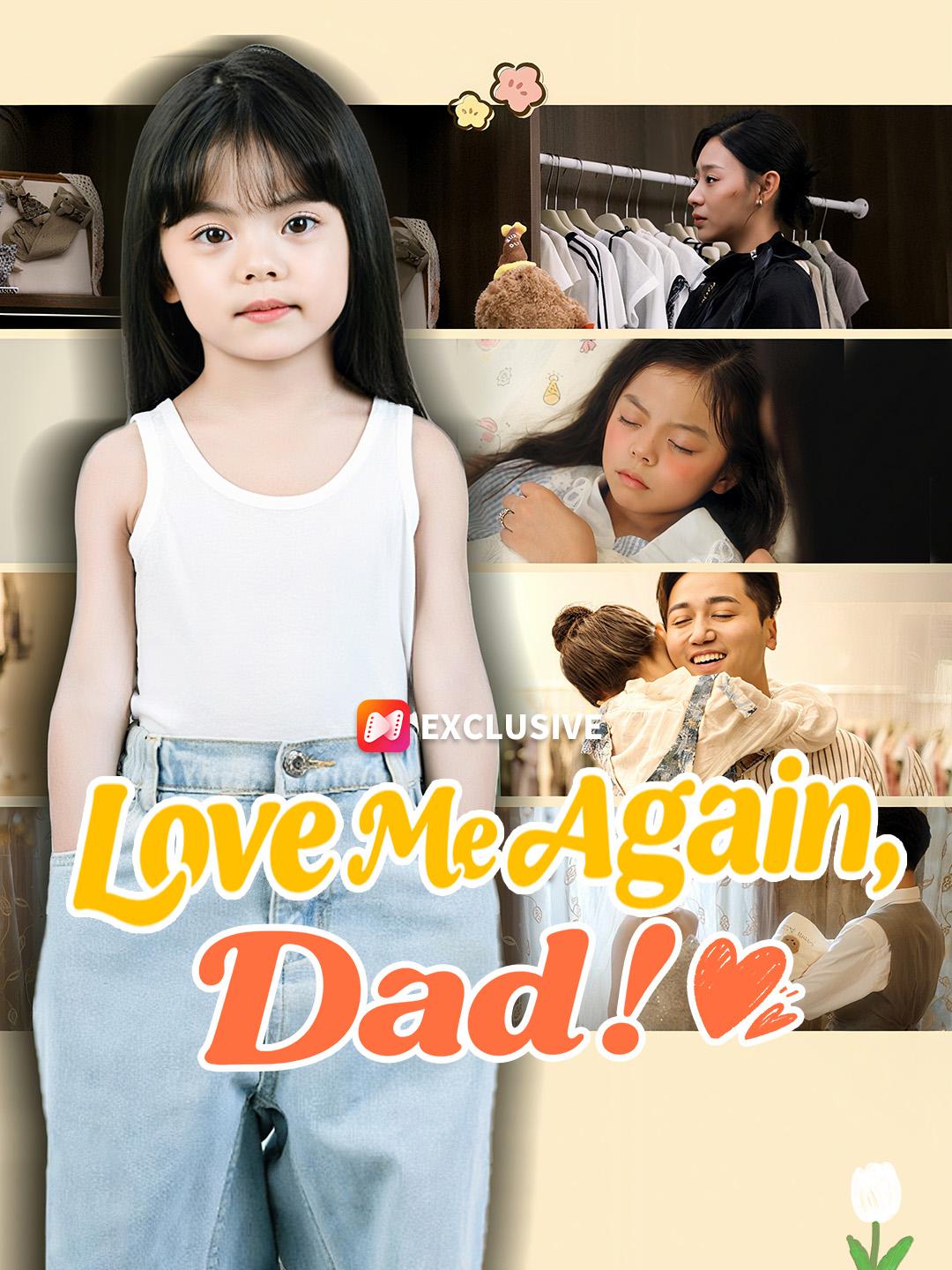Love Me Again, Dad! poster