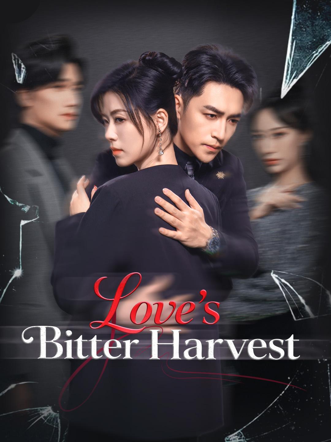 Love’s Bitter Harvest poster