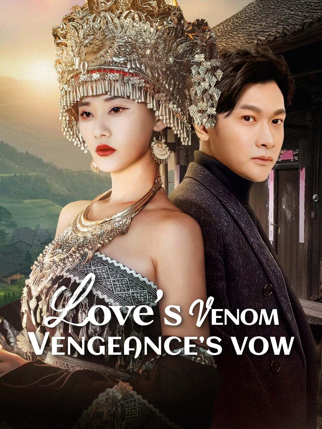 Love’s Venom, Vengeance’s Vow poster