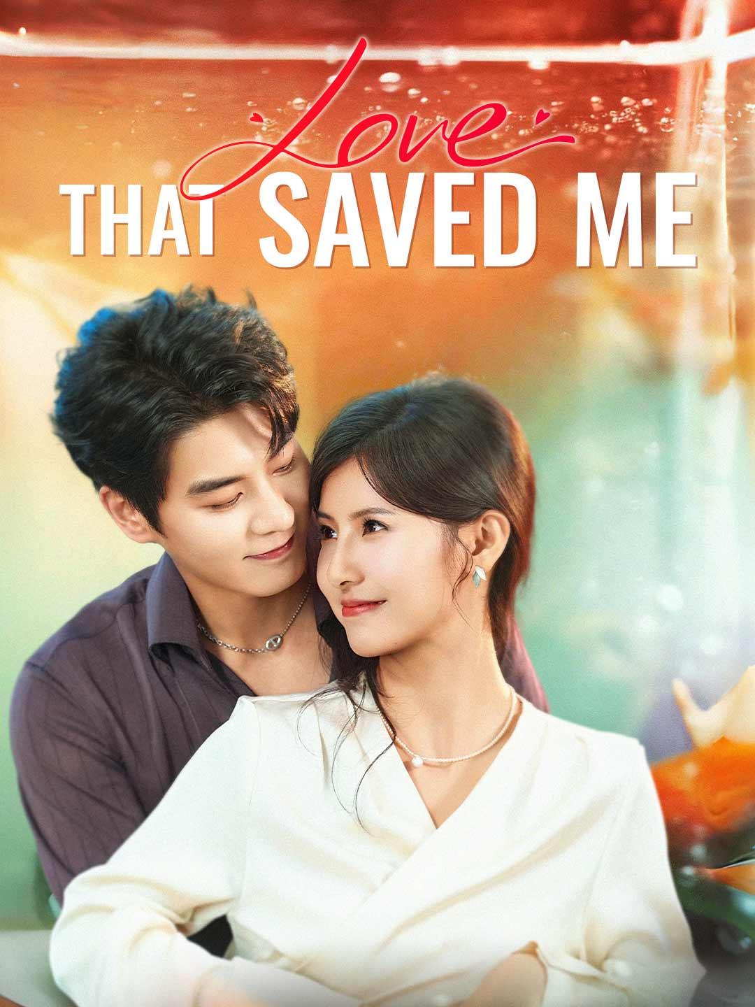 Love That Saved Me poster