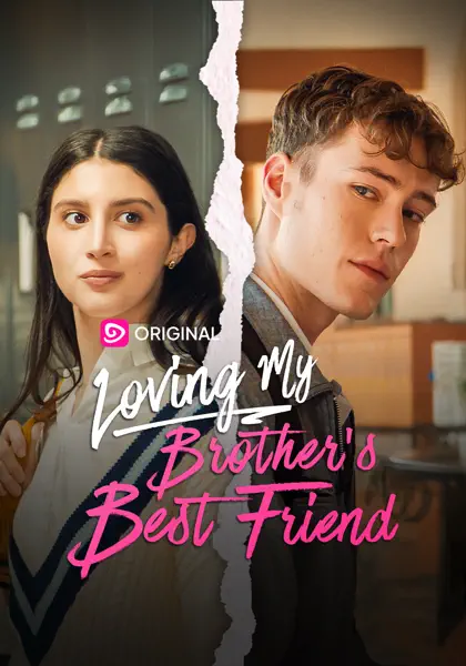 Loving My Brother's Best Friend poster