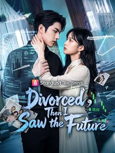 Divorced, Then I Saw the Future poster