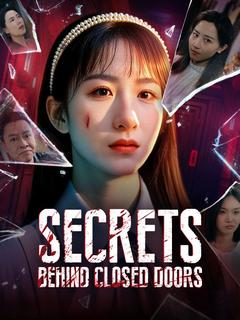 Secrets Behind Closed Doors poster
