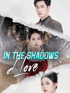 In the Shadows of Love poster