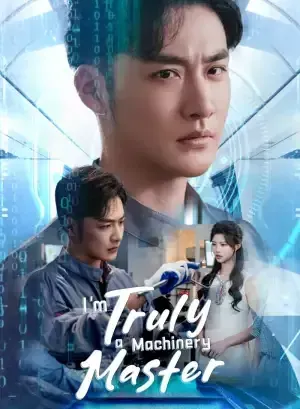 I’m Truly a Machinery Master poster