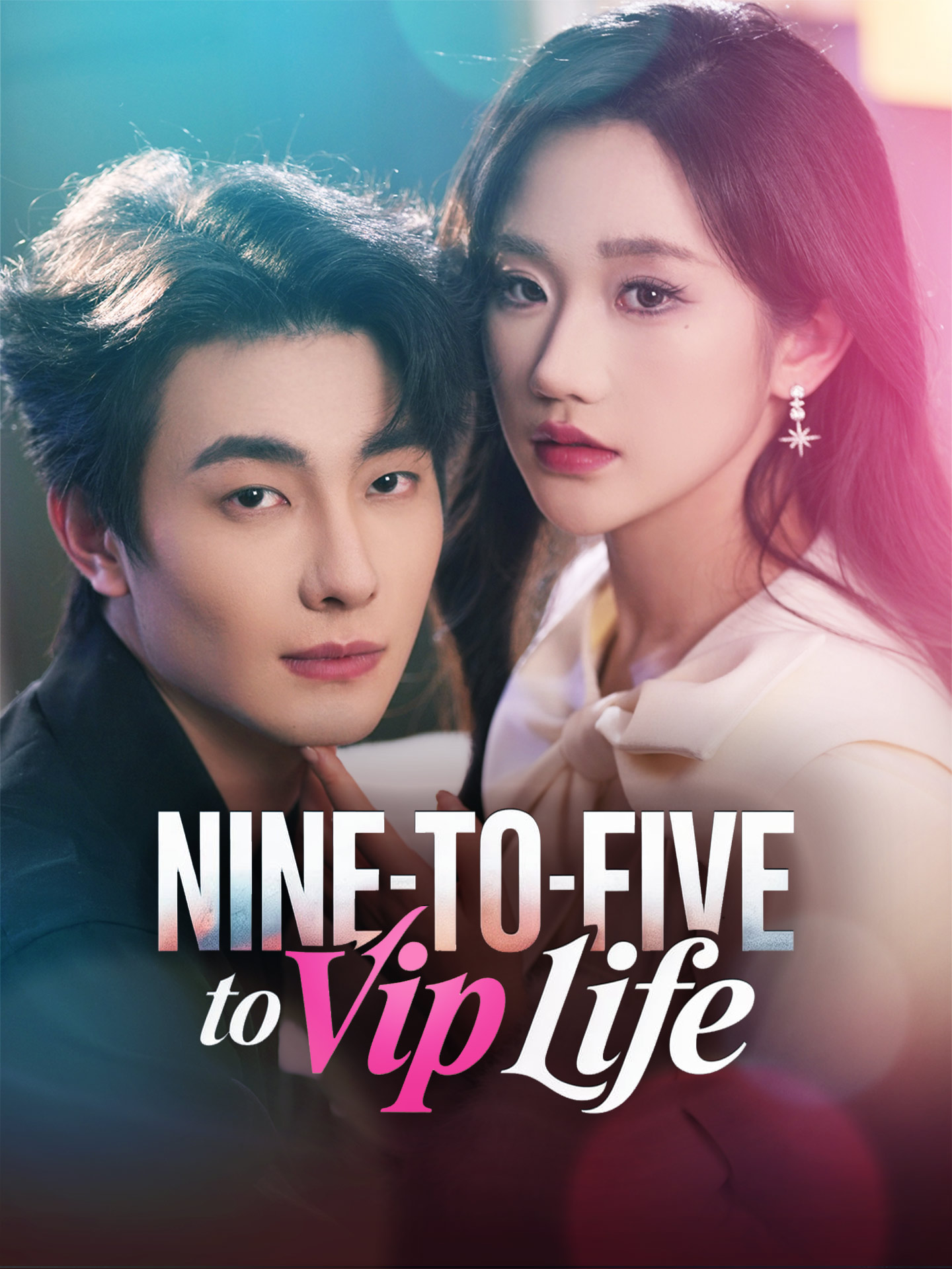Nine-to-Five to VIP Life poster