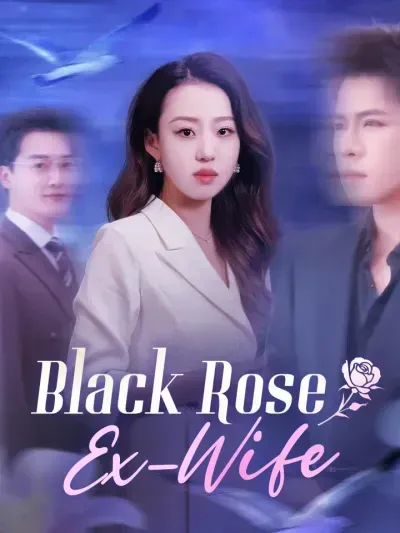 Black Rose Ex-Wife poster