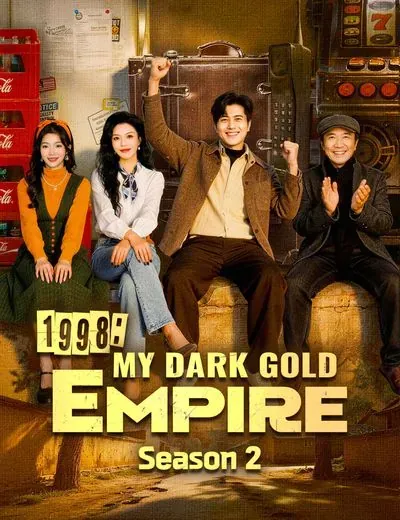 1998: My Dark Gold Empire Season 2 poster