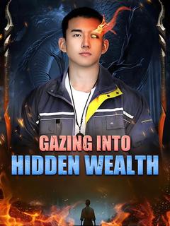 Gazing Into Hidden Wealth poster