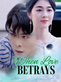 When Love Betrays poster