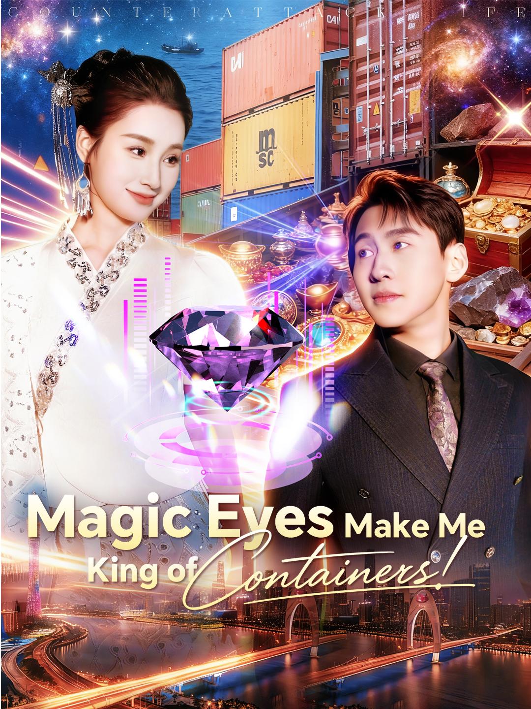 Magic Eyes Make Me King of Containers! poster