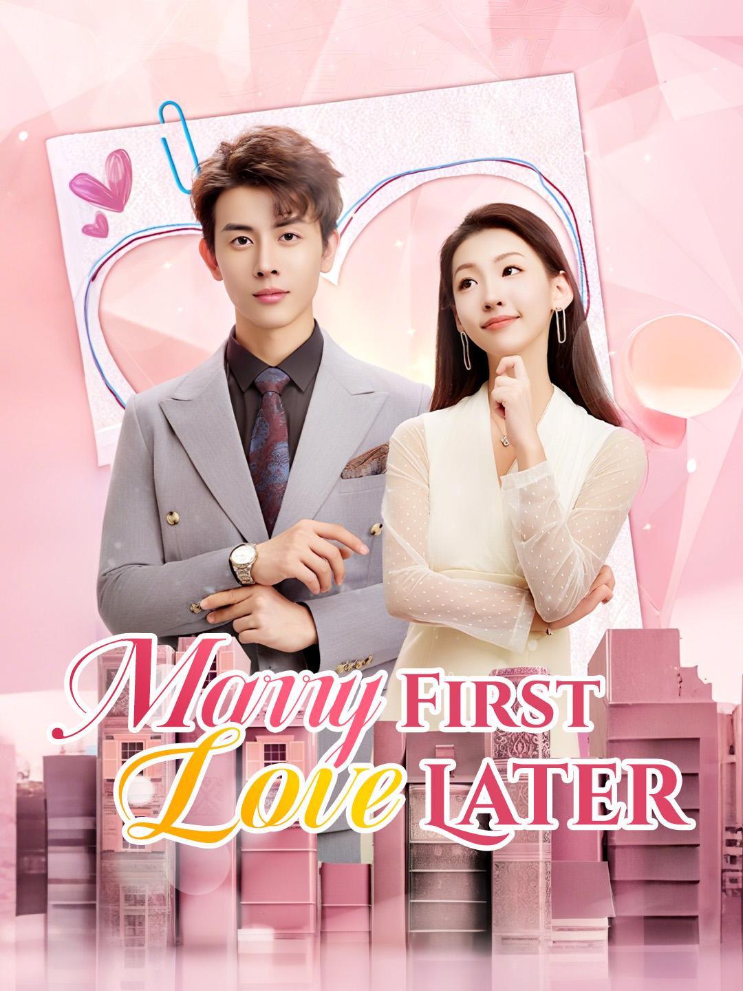Marry First, Love Later poster