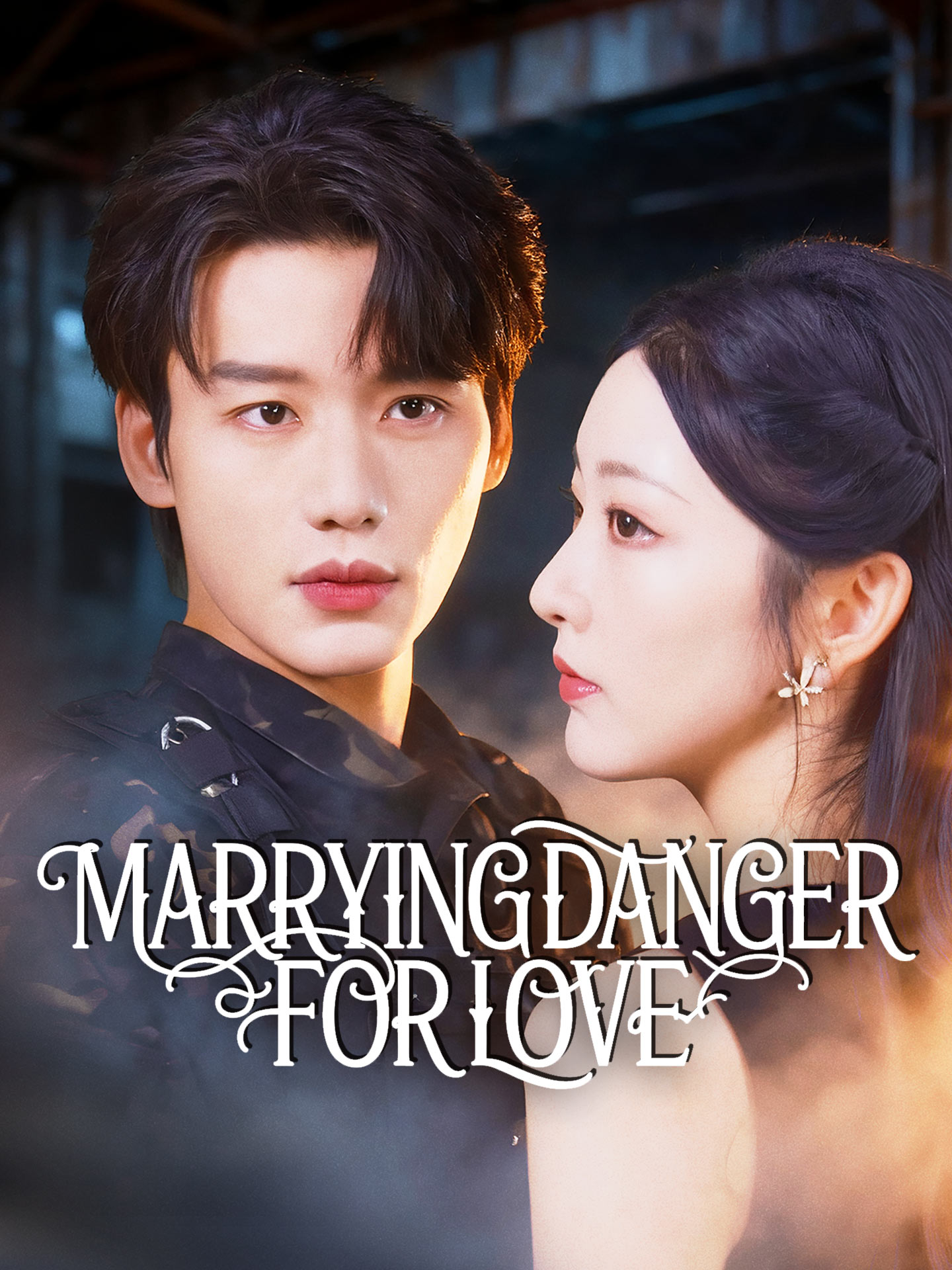 Marrying Danger for Love poster