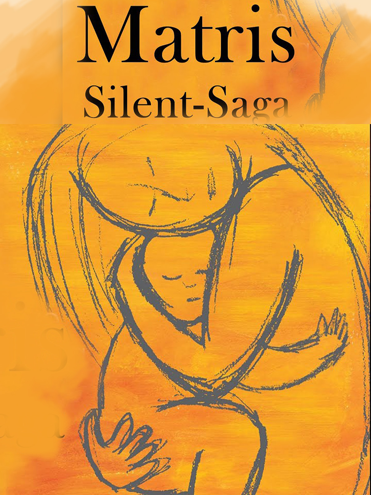 Matris Silent Saga poster