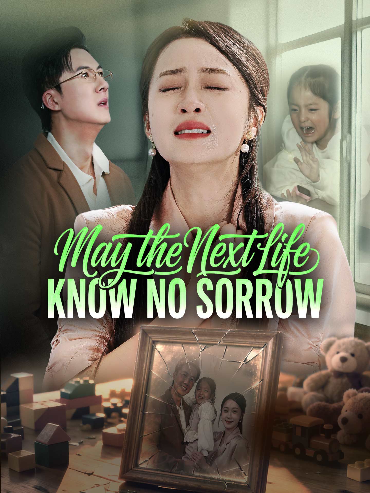 May the Next Life Know No Sorrow poster