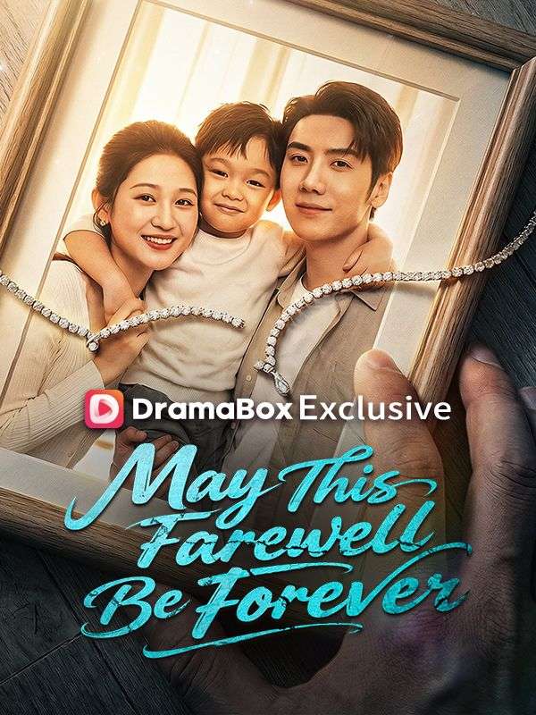 May This Farewell Be Forever poster
