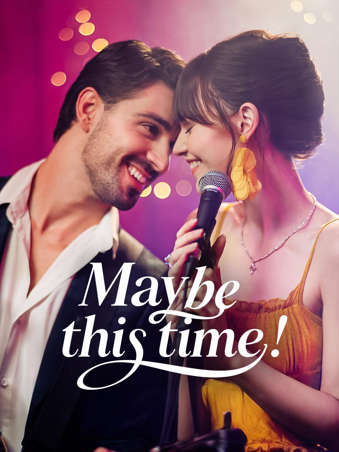 Maybe This Time poster