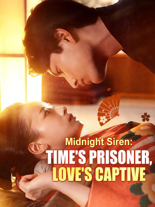 Midnight Siren: Time's Prisoner, Love's Captive poster
