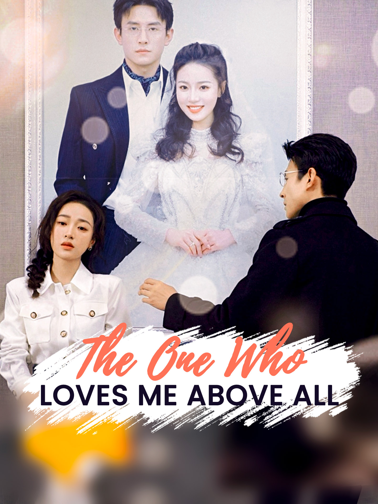 The One Who Loves Me Above All poster