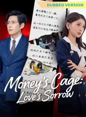 Money’s Cage: Love’s Sorrow poster