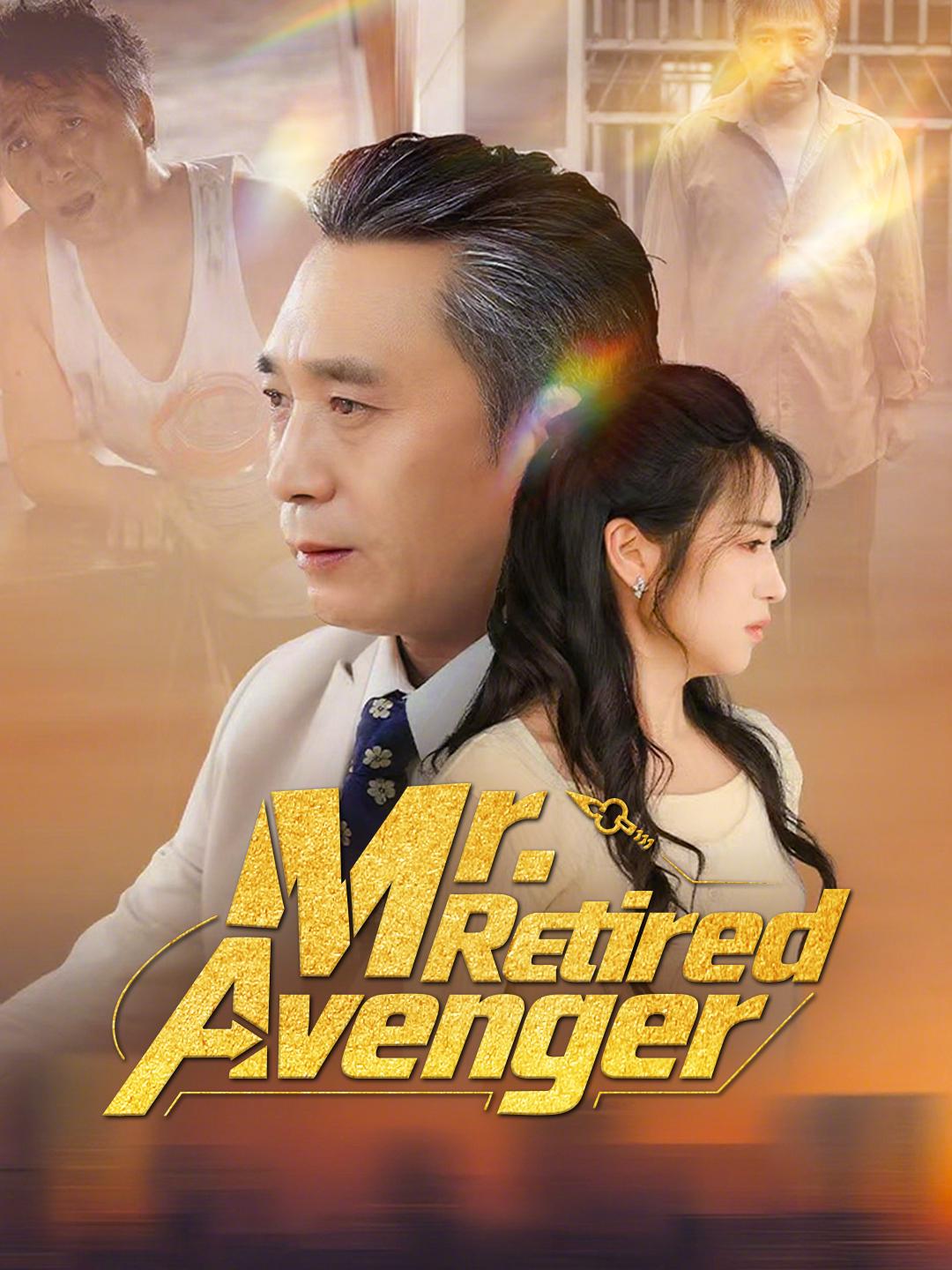 Mr. Retired Avenger poster