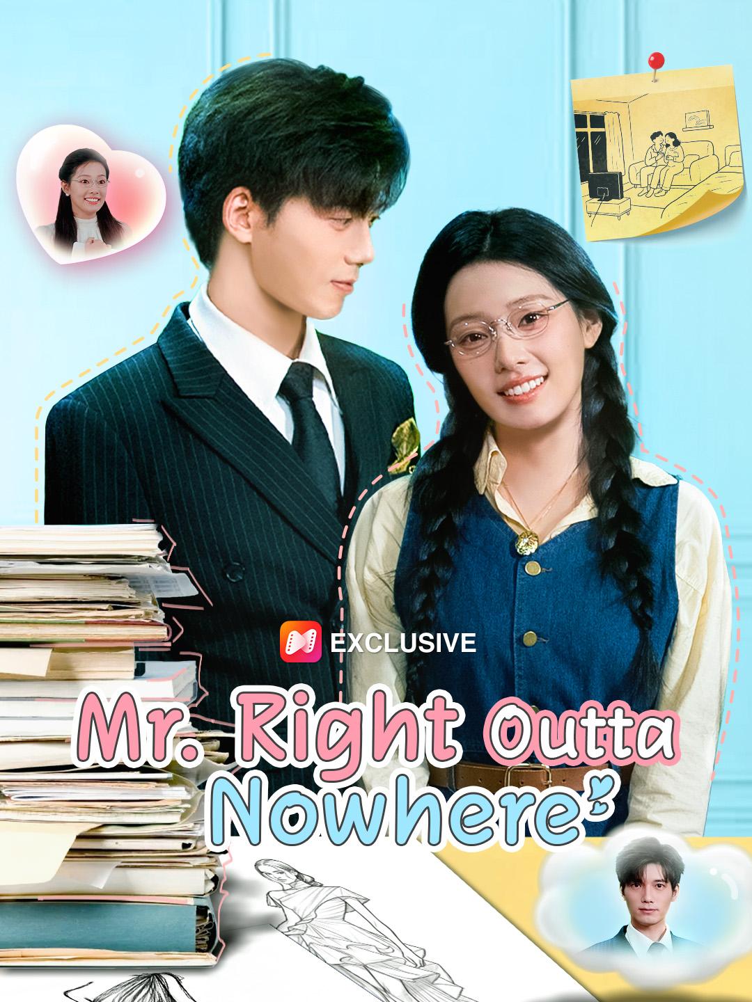 Mr. Right Outta Nowhere poster