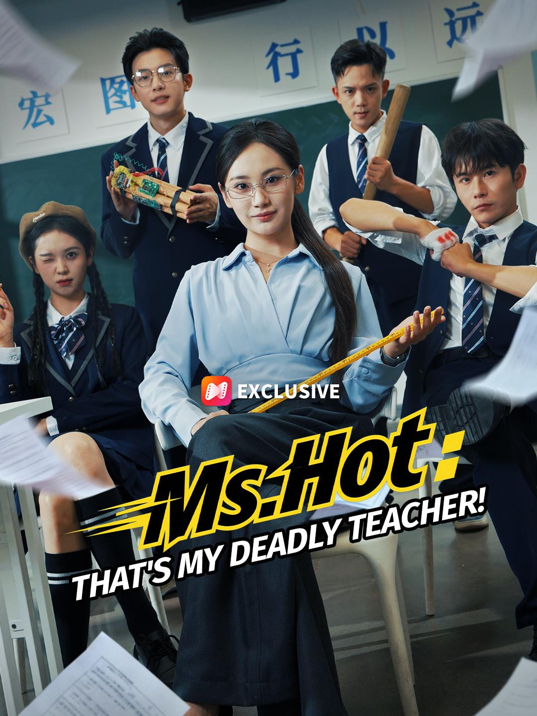 Ms. Hot: That's My Deadly Teacher! poster