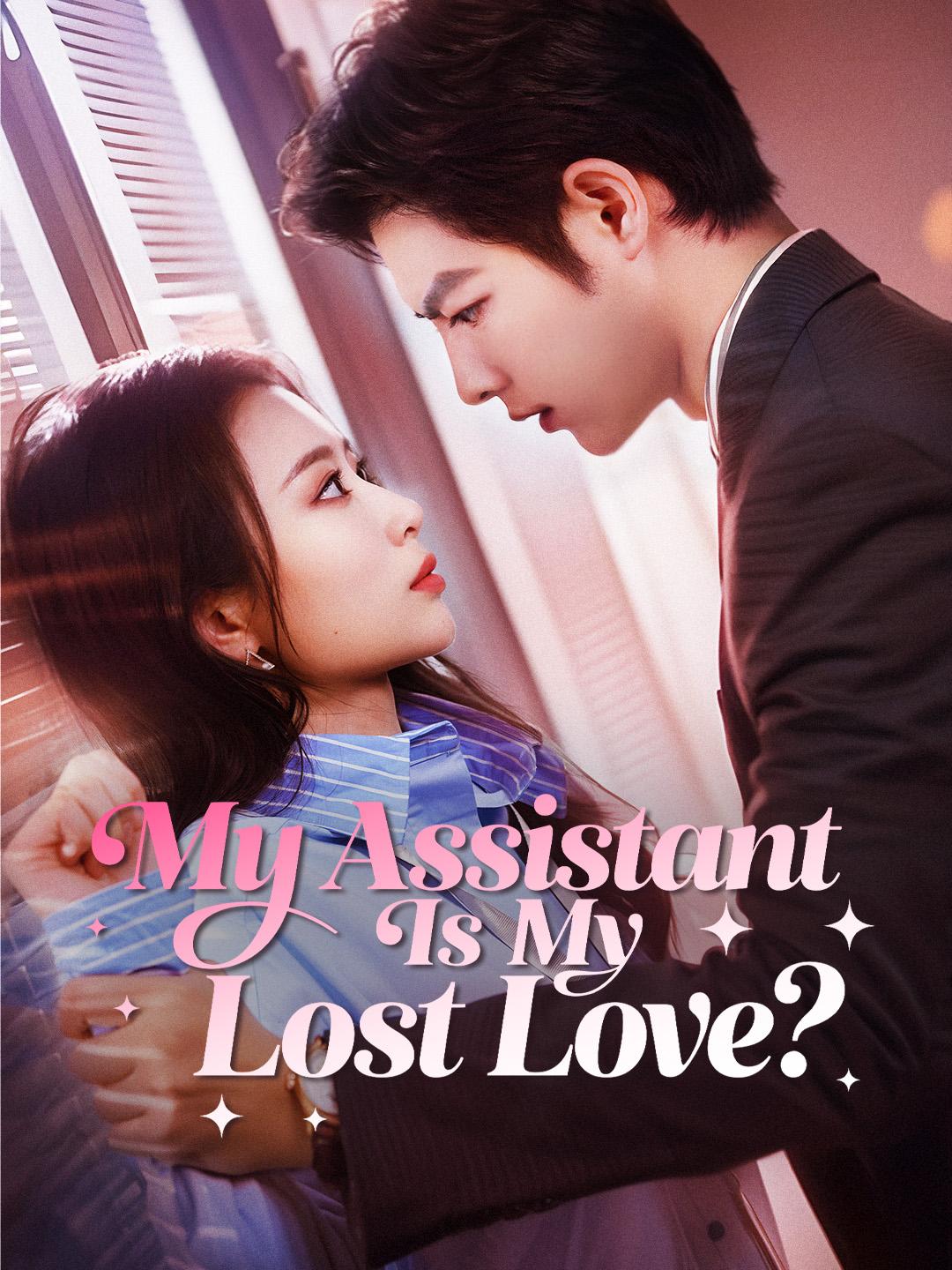 My Assistant Is My Lost Love? poster