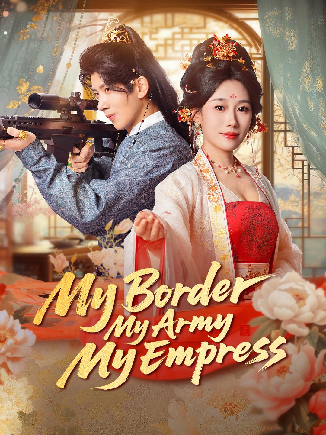My Border, My Army, My Empress poster