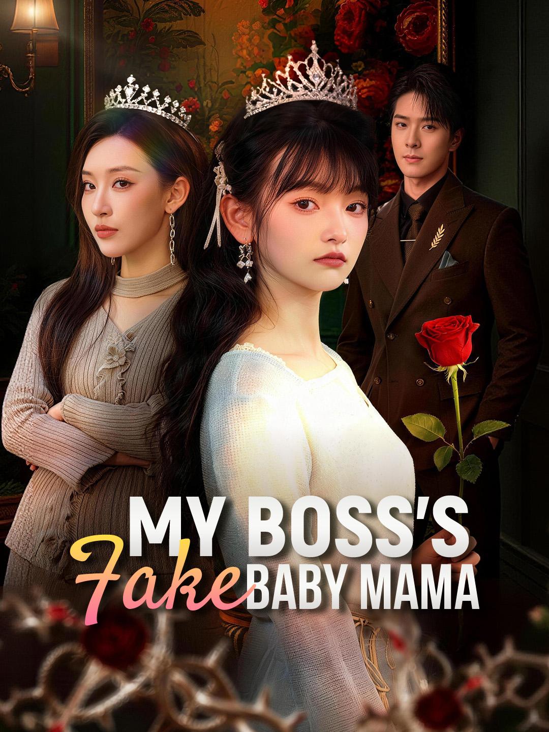 My Boss's Fake Baby Mama poster