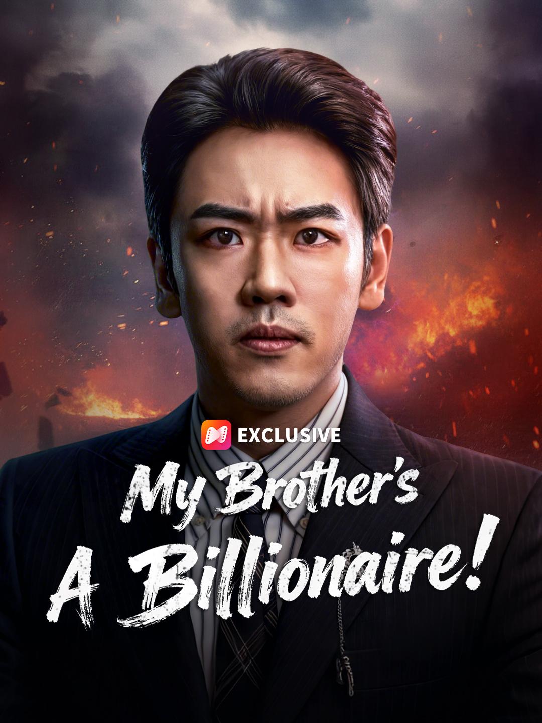 My Brother's A Billionaire! poster