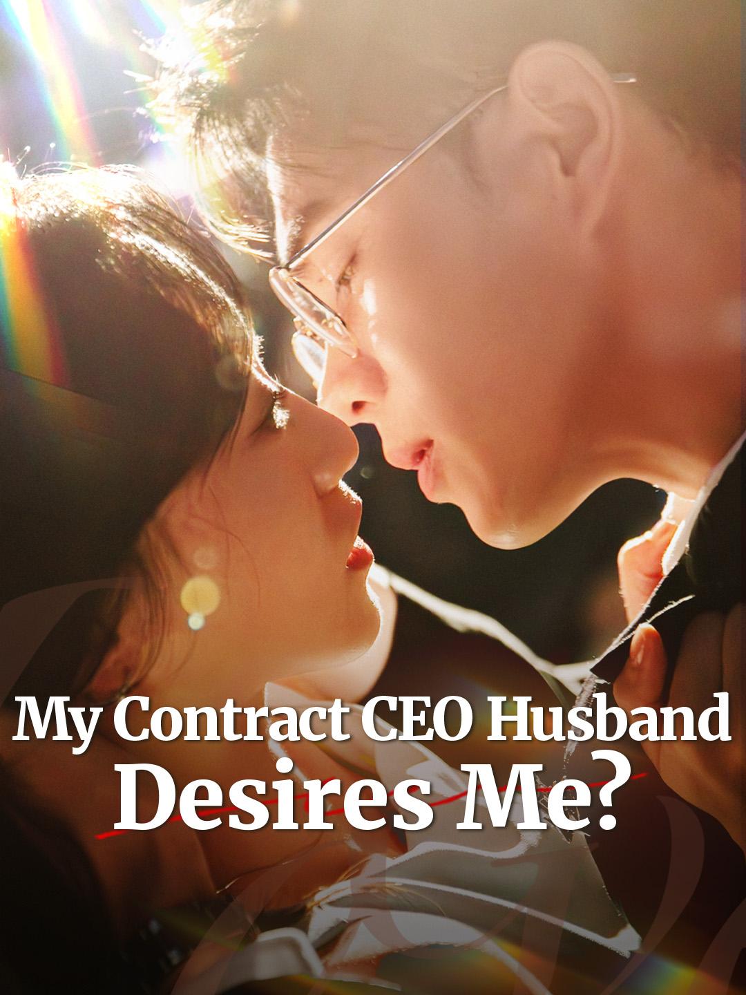 My Contract CEO Husband Desires Me? poster