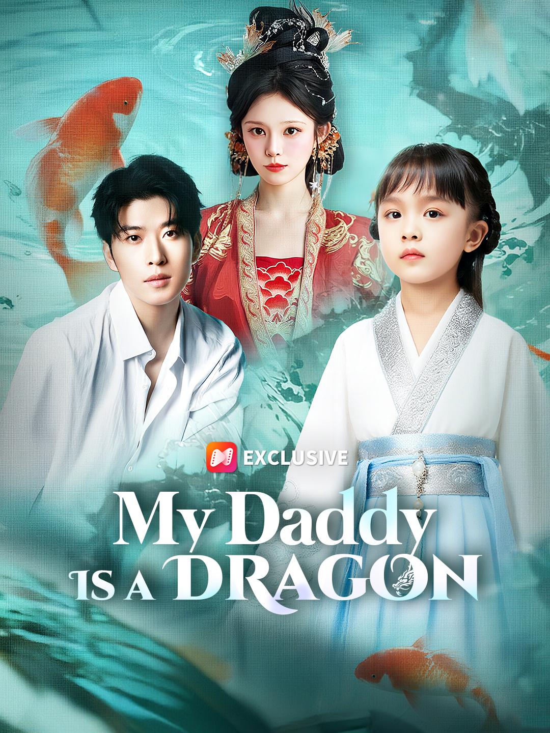 My Daddy Is a Dragon poster