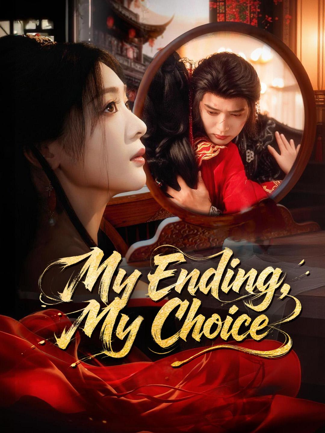 My Ending, My Choice poster