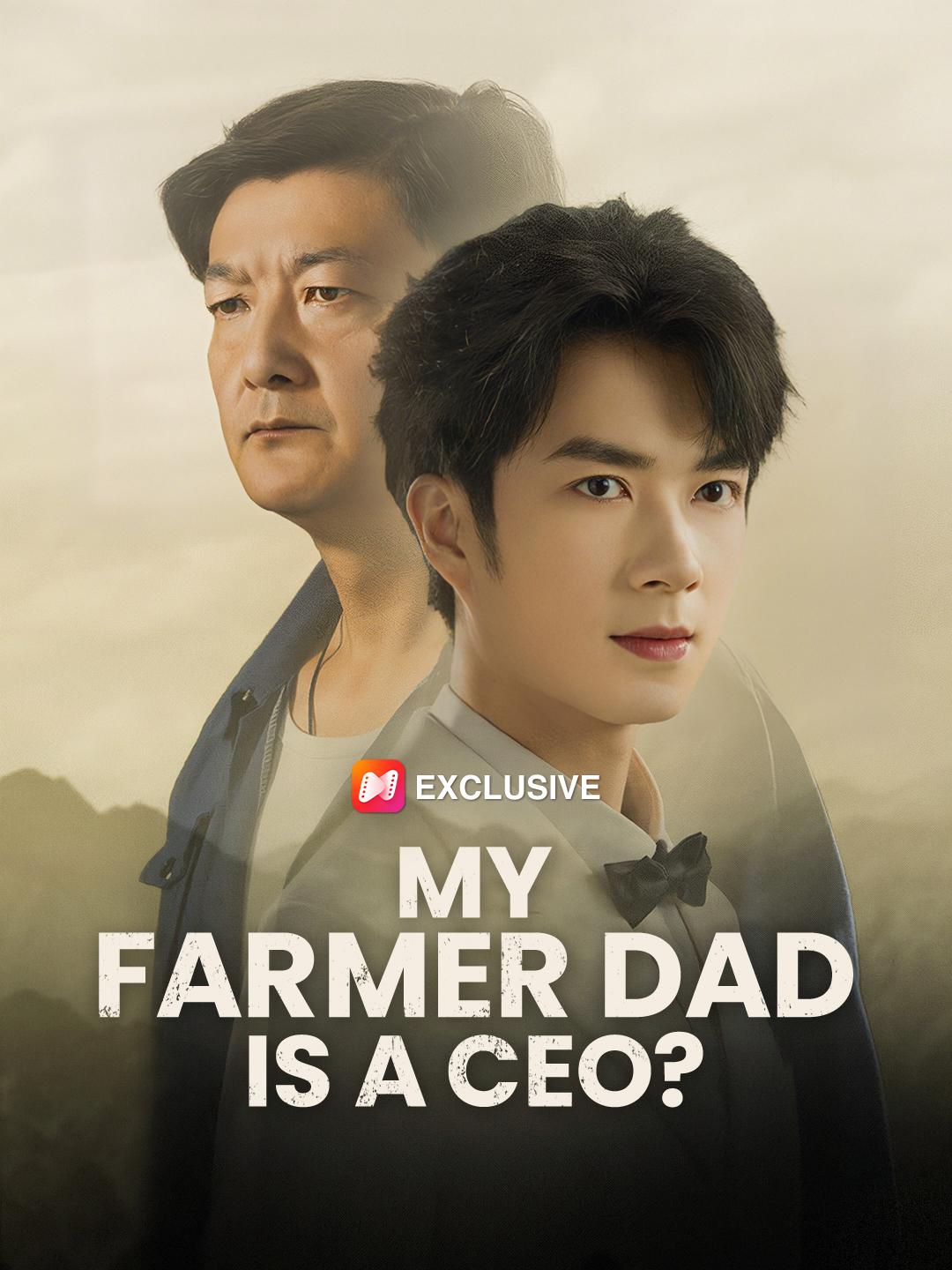 My Farmer Dad is a CEO? poster