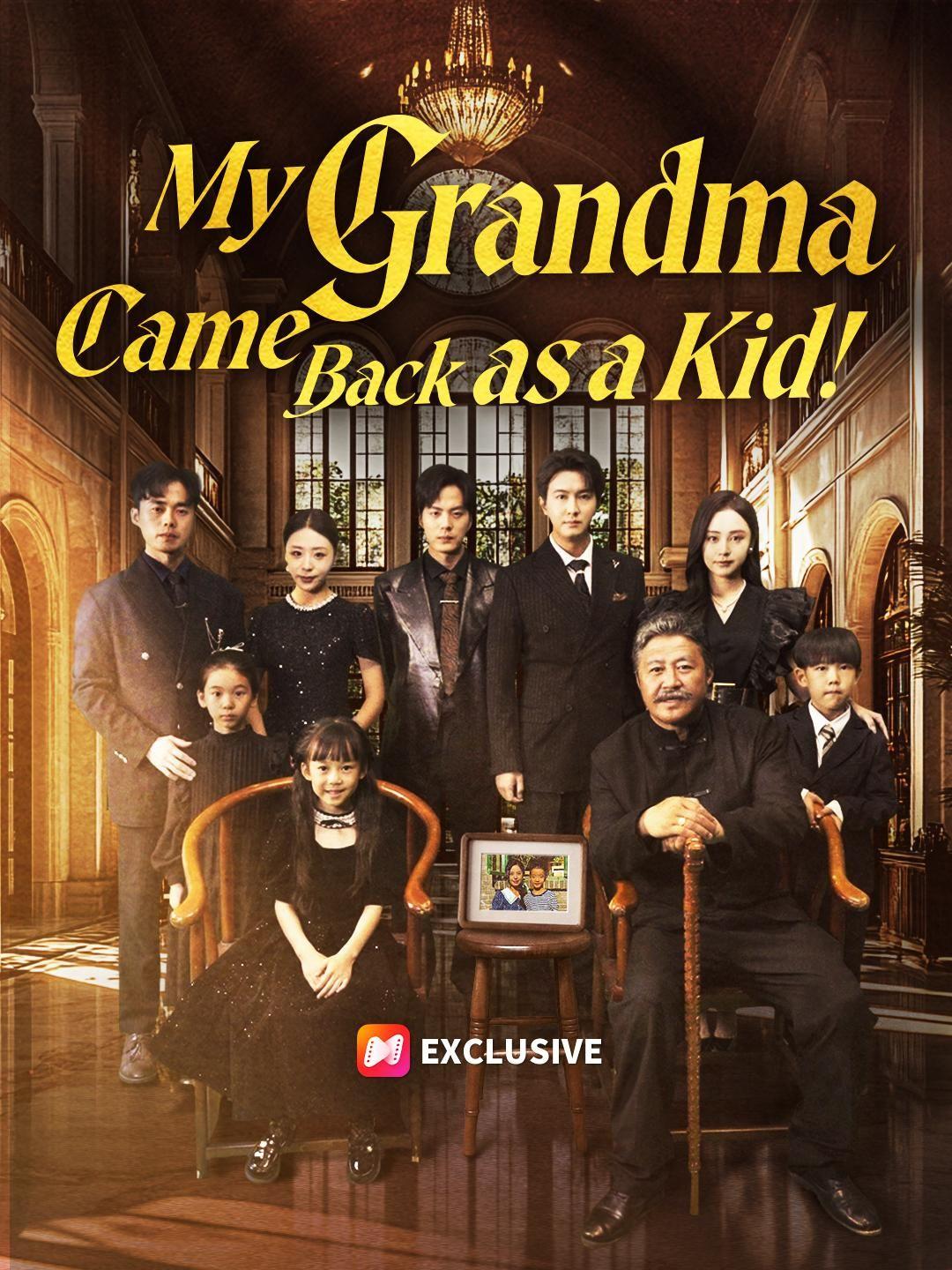 My Grandma Came Back as a Kid! poster
