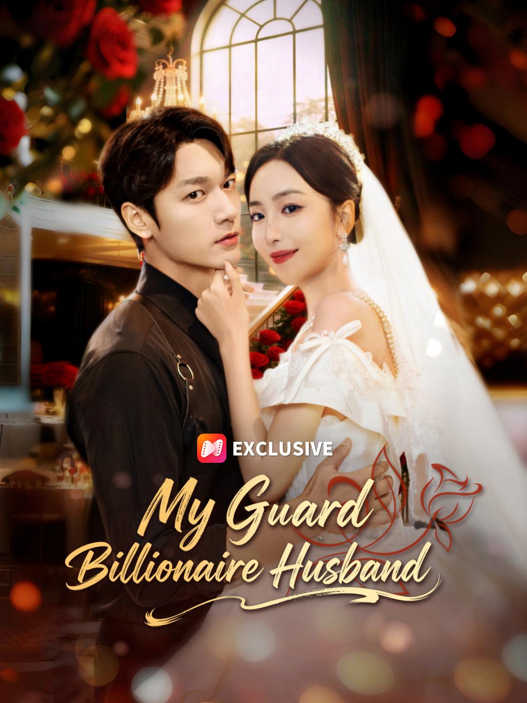 My Guard Billionaire Husband poster