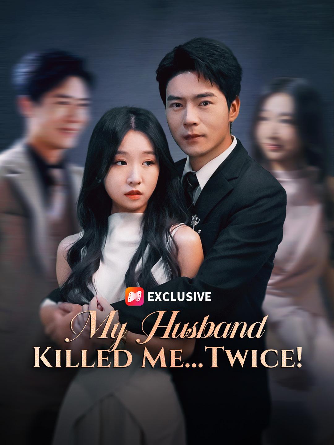 My Husband Killed Me… Twice! poster