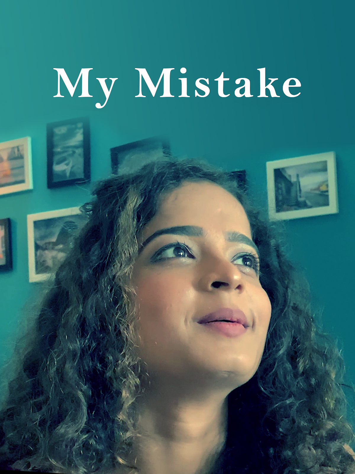 My Mistake poster