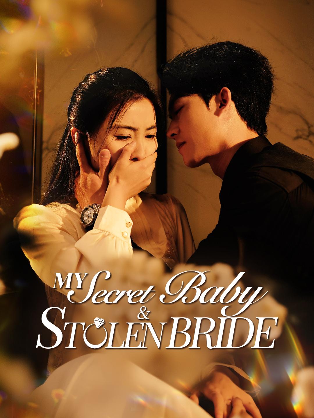 My Secret Baby & Stolen Bride poster