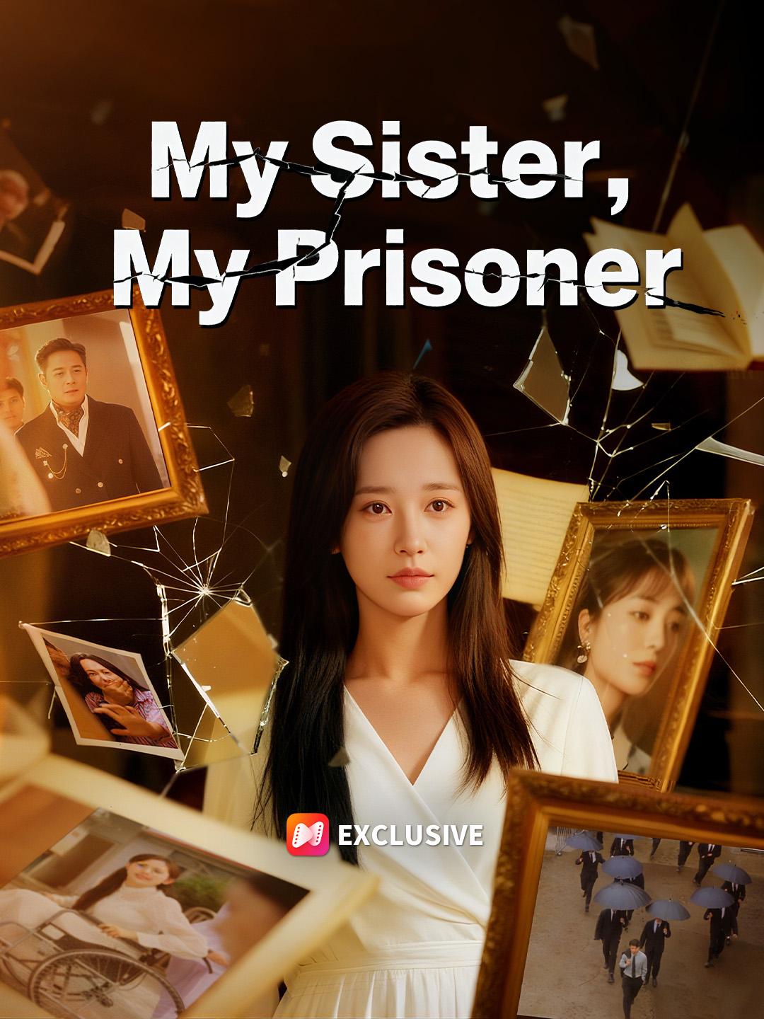 My Sister, My Prisoner poster
