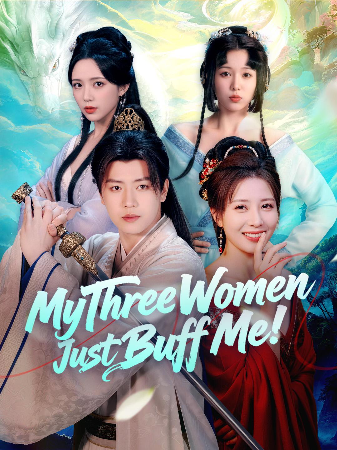My Three Women Just Buff Me! poster