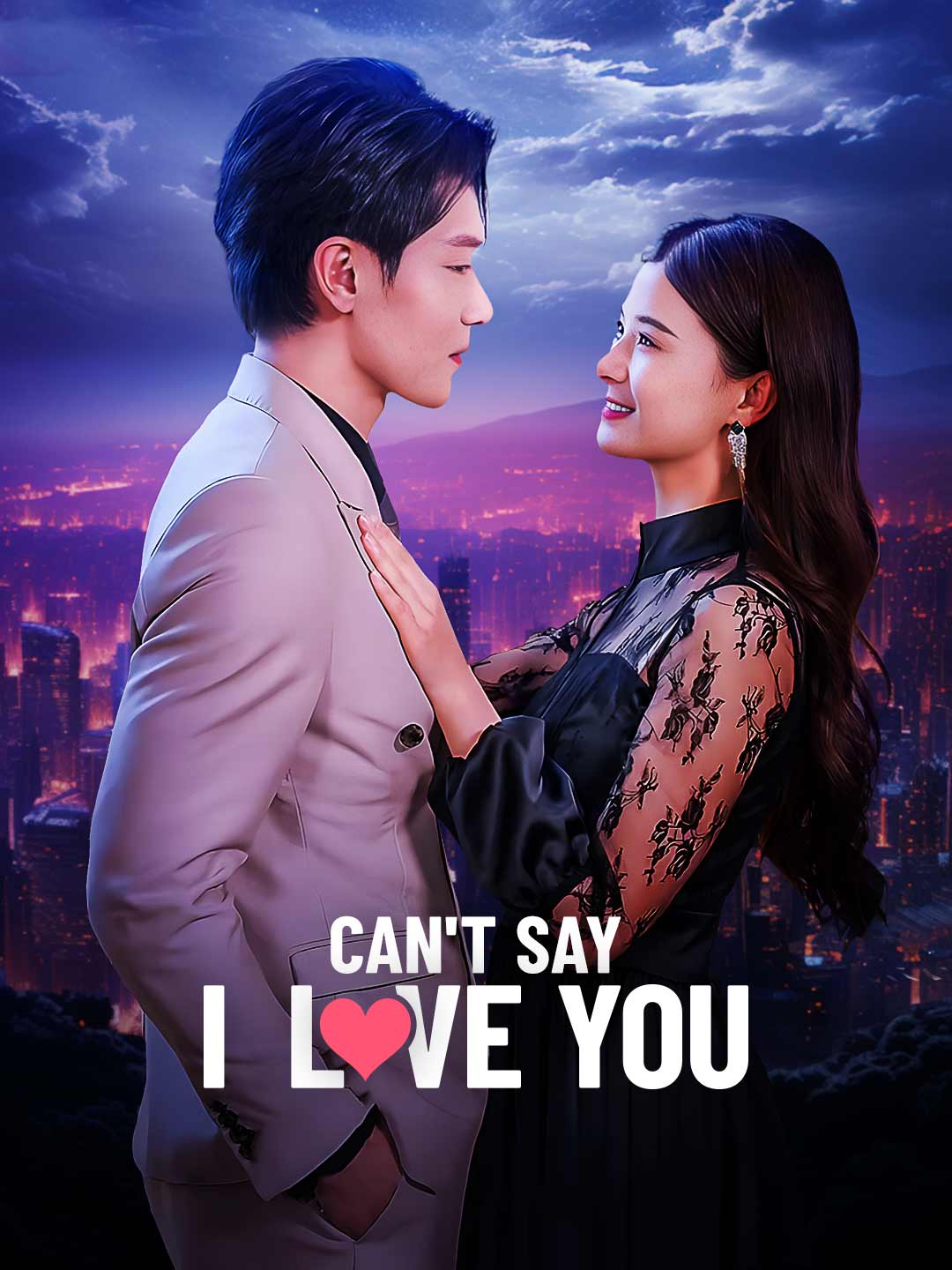 Can't Say I Love You (English-dubbed) poster