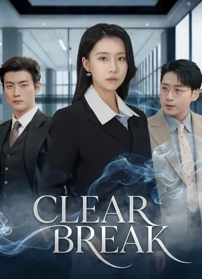 Clear Break poster
