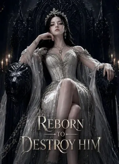 Reborn to Destroy Him poster