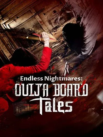 Endless Nightmares: Ouija Board Tales poster